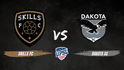Skills FC Men vs DakotaSC poster