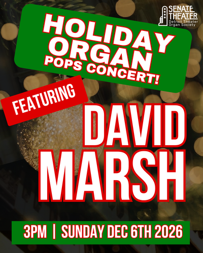 Holiday Organ Pops Concert Featuring David Marsh poster