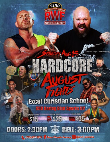 Reno Wrestle Factory Presents: Hardcore August Fights poster