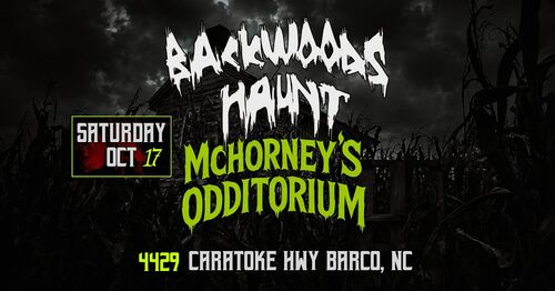 BACKWOODS HAUNT NIGHT 5  {OCT  17TH}    poster