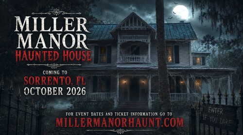 Miller Manor Experience/ Orlando's Historic Haunted Home & Immersive Horror Trail  poster
