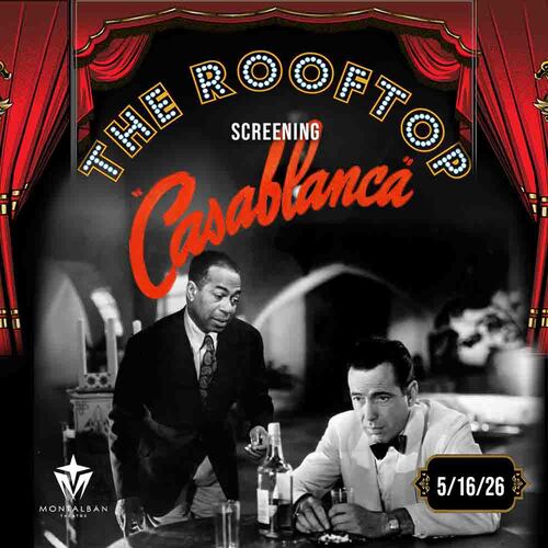 Casablanca : Hollywood Glam! Rooftop Cult Classic Screening poster