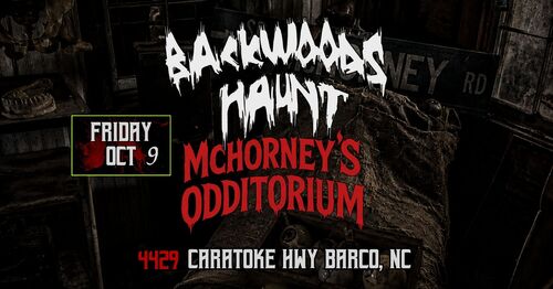 BACKWOODS HAUNT NIGHT 2  {OCT  9TH} poster