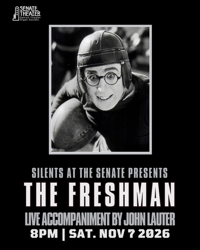 Silents at the Senate Presents: The Freshman (1925) poster