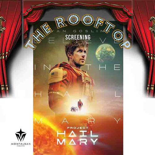 Project Hail Mary : Hollywood Rooftop Screening  poster