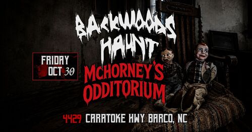 BACKWOODS HAUNT NIGHT 8  {OCT  30}    poster